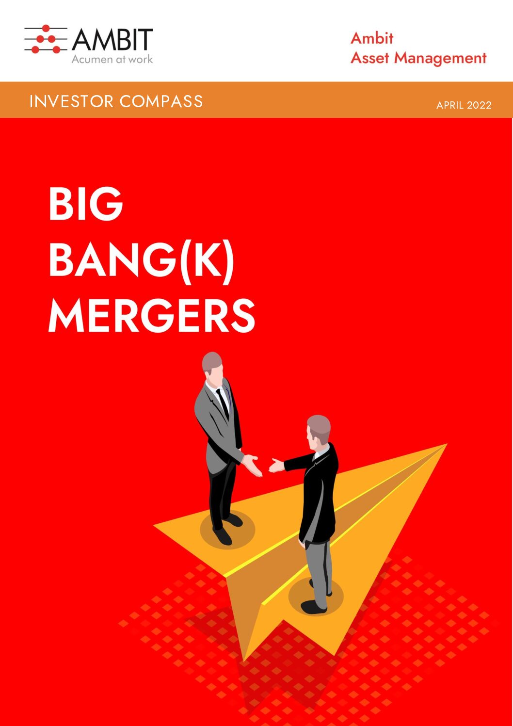 Edition 15 – Big bang mergers